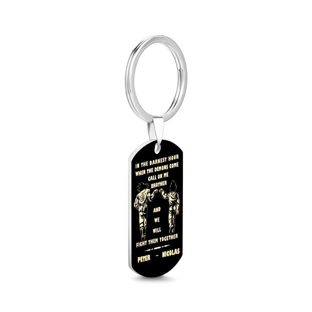 Call On Me Brother Engraved Tag Keychains In The Darkest Hour Gift For Brothers & Friends - soufeelus