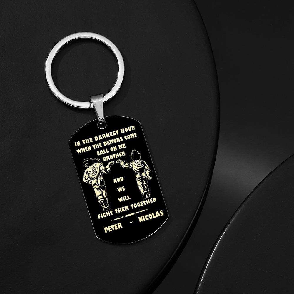 Call On Me Brother Engraved Tag Keychains In The Darkest Hour Gift For Brothers & Friends - soufeelus