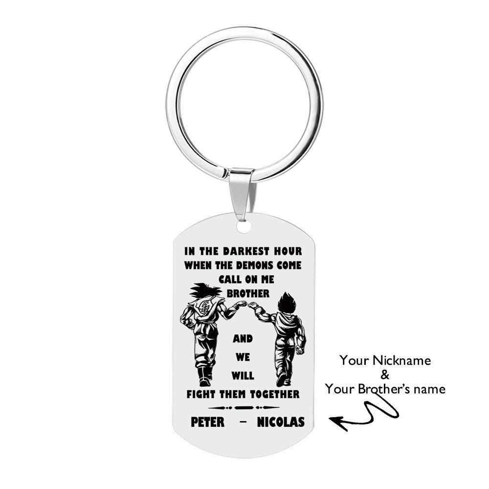 Call On Me Brother Engraved Tag Keychains In The Darkest Hour Gift For Brothers & Friends - soufeelus