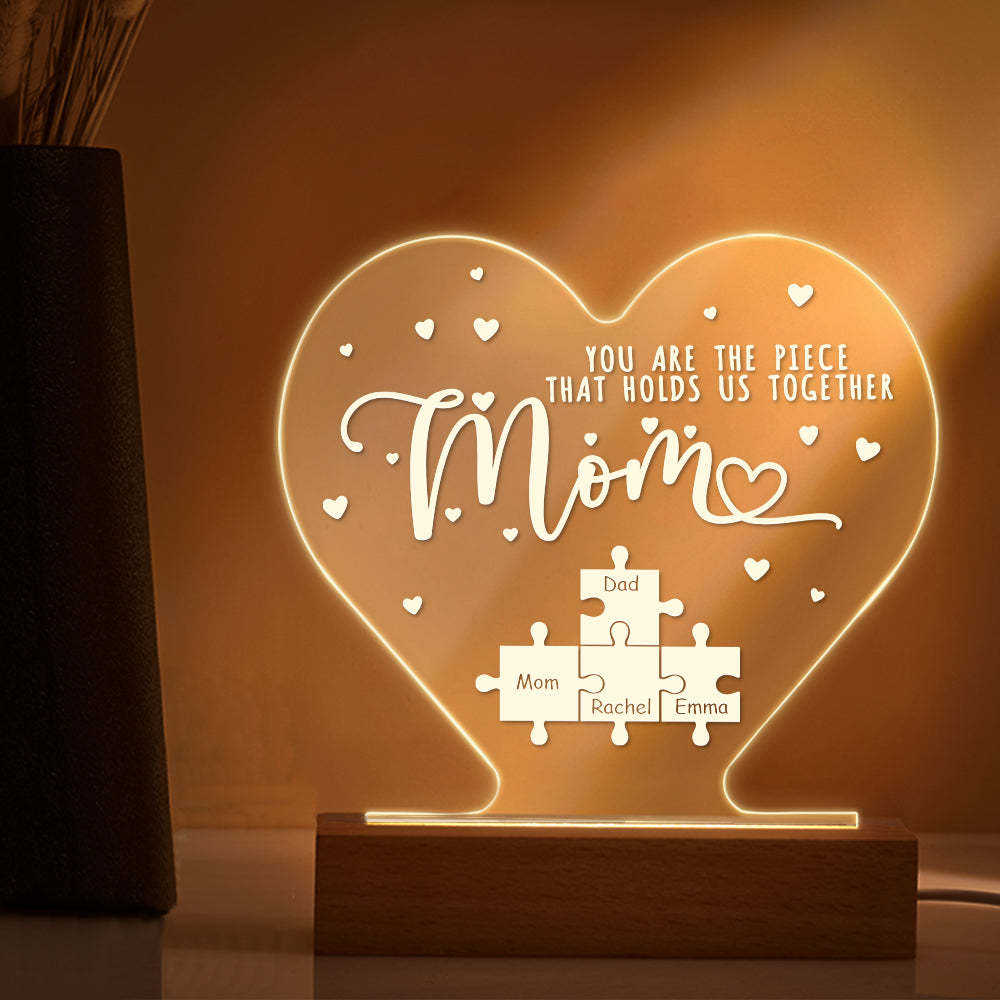 Personalized Mom You Are the Piece that Holds Us Together Acrylic Night Light Gift for Mom - soufeelus