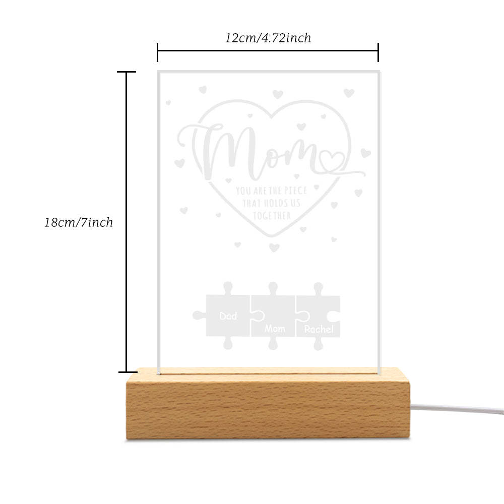 Personalized Mom You Are the Piece that Holds Us Together Acrylic Night Light Gift for Mom - soufeelus