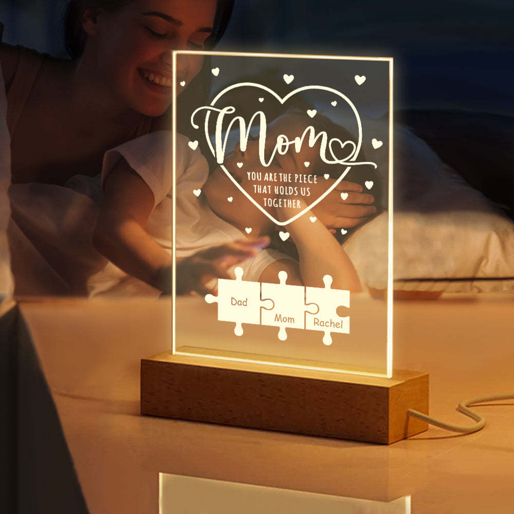 Personalized Mom You Are the Piece that Holds Us Together Acrylic Night Light Gift for Mom - soufeelus