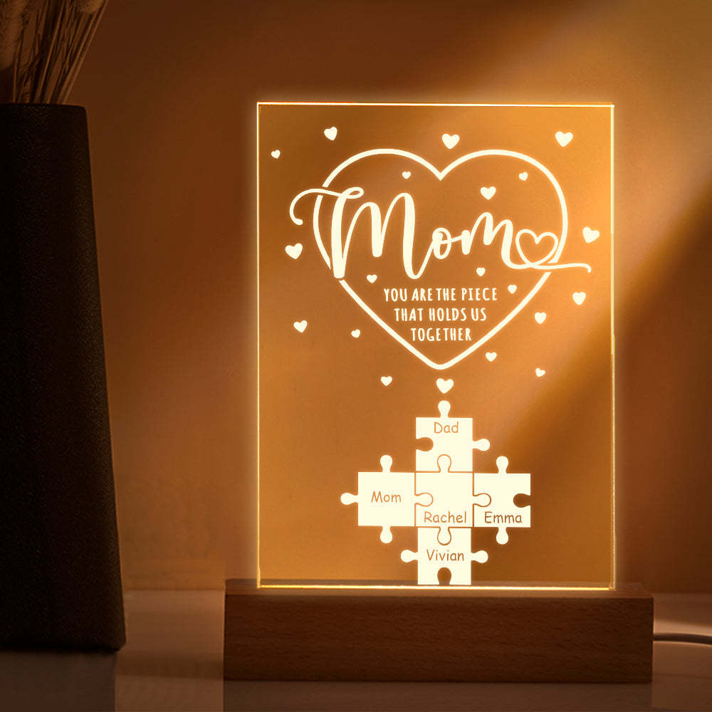 Personalized Mom You Are the Piece that Holds Us Together Acrylic Night Light Gift for Mom - soufeelus