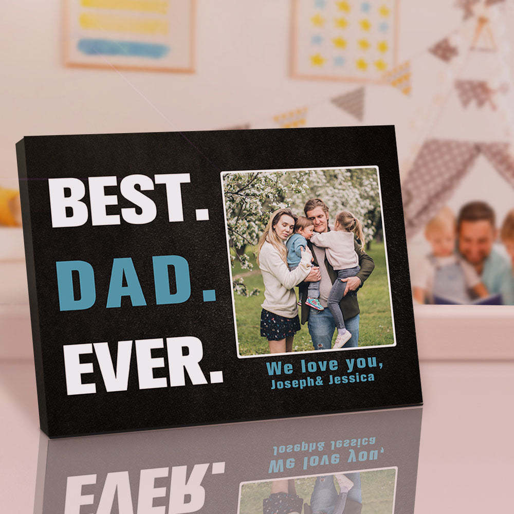 Custom Desktop Picture Frame Personalised Picture Frame Best Dad Ever Father's Day Gift for Dad - soufeeluk