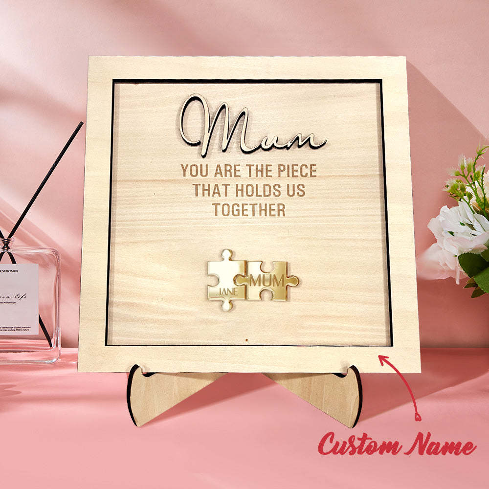 You Are the Piece That Holds Us Together Personalised Mum Puzzle Plaque Mother's Day Gift - soufeeluk