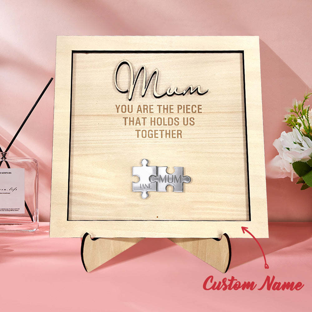 You Are the Piece That Holds Us Together Personalised Mum Puzzle Plaque Mother's Day Gift - soufeeluk