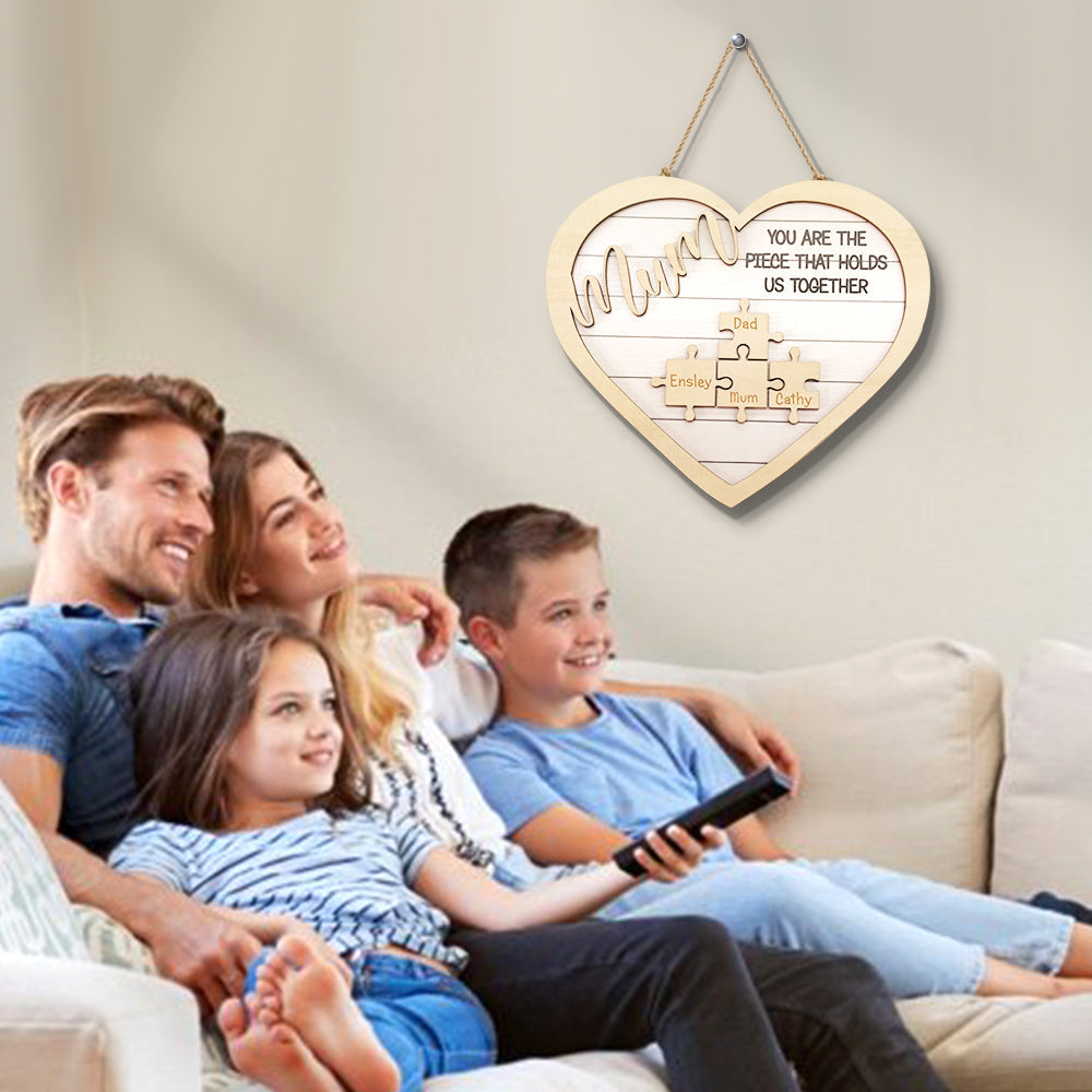 Custom Mum You Are the Piece That Holds Us Together Puzzle Piece Sign Mother's Day Gifts - soufeeluk