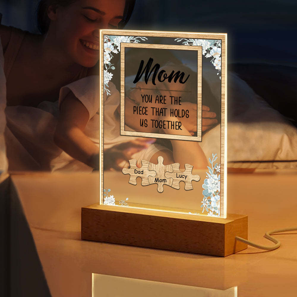 Personalised Mom You Are the Piece that Holds Us Together Acrylic Night Light Mother's Day Gift for Mom - soufeeluk