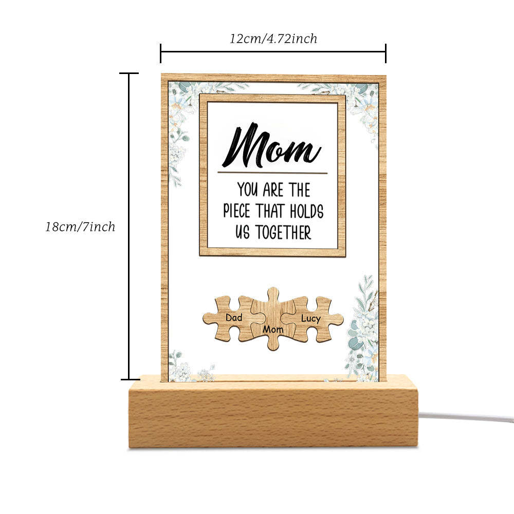 Personalised Mom You Are the Piece that Holds Us Together Acrylic Night Light Mother's Day Gift for Mom - soufeeluk