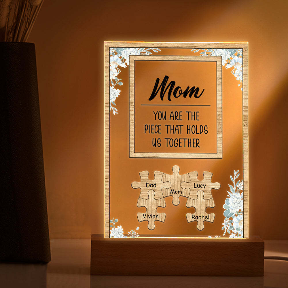 Personalised Mom You Are the Piece that Holds Us Together Acrylic Night Light Mother's Day Gift for Mom - soufeeluk