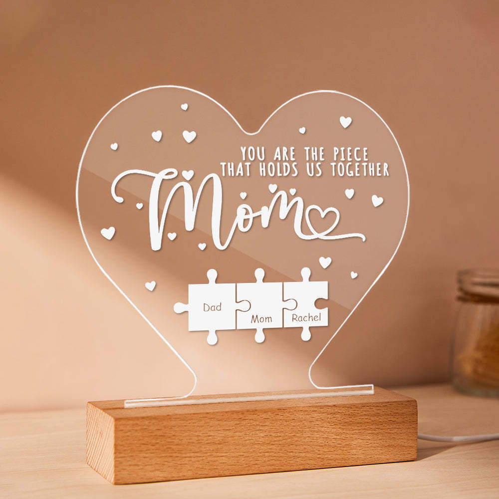Personalised Mom You Are the Piece that Holds Us Together Acrylic Night Light Gift for Mom - soufeeluk