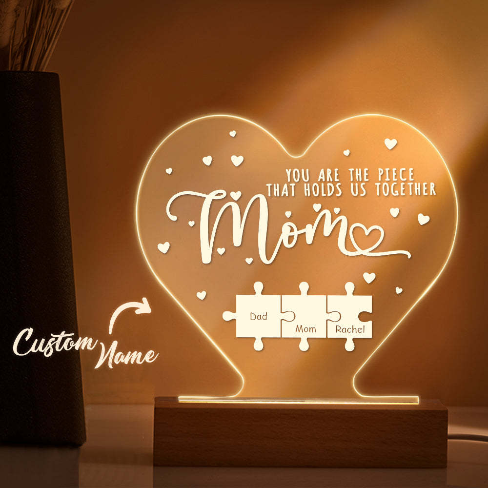 Personalised Mom You Are the Piece that Holds Us Together Acrylic Night Light Gift for Mom - soufeeluk