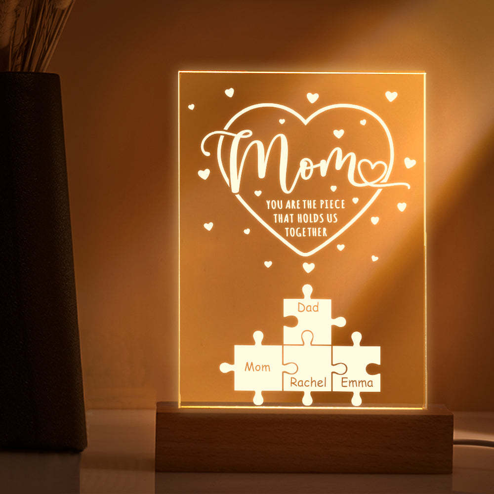 Personalised Mom You Are the Piece that Holds Us Together Acrylic Night Light Gift for Mom - soufeeluk