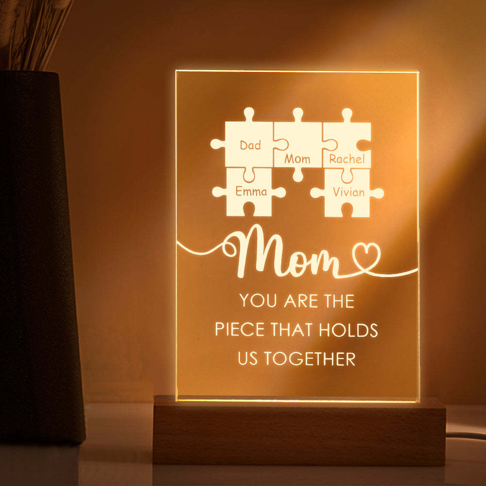 Personalised Mom You Are the Piece that Holds Us Together Acrylic Night Light Gift for Mom - soufeeluk