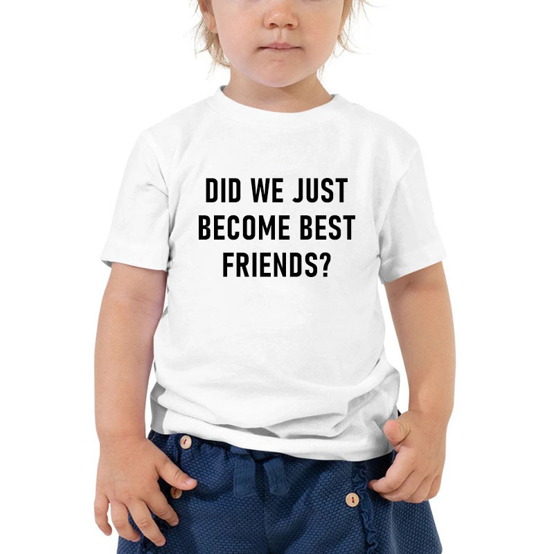 Did We Just Become Best Friends YEP!The Original Set of Matching Tees