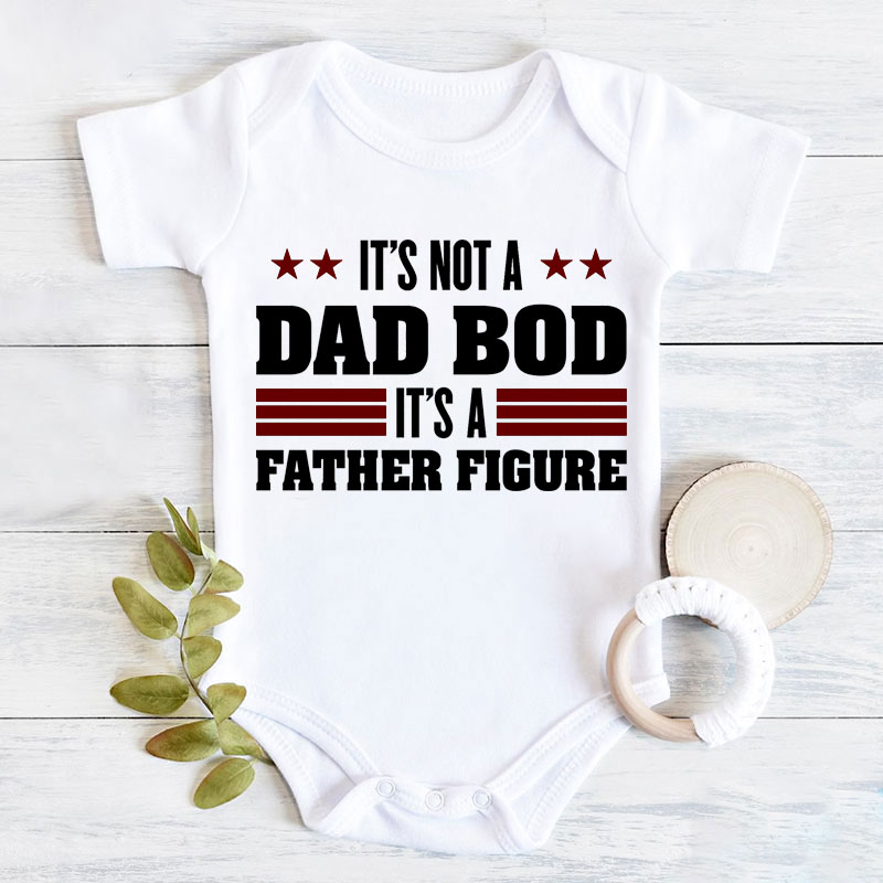 [Adult Tee]Father's Day It's Not a Dad Bod It's a Father Figure Matchi