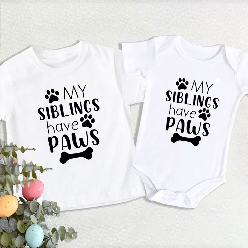 "My Siblings Have Paws" Newburn Cute Baby Onesie&Kids Shirt