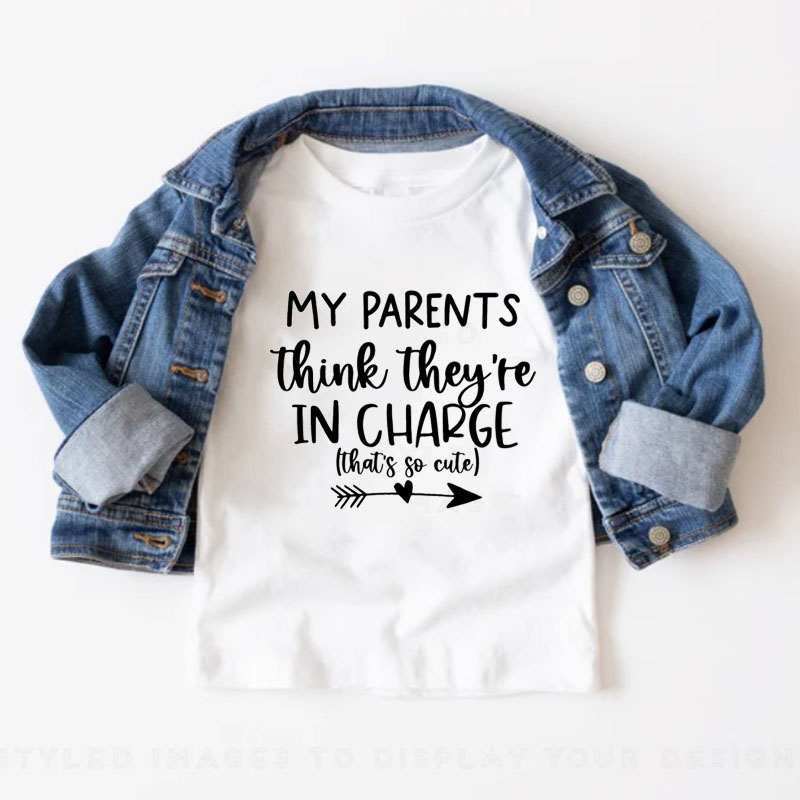 "My Parents Think They are In Charge" Cute Baby Onesie&Kids Shirt