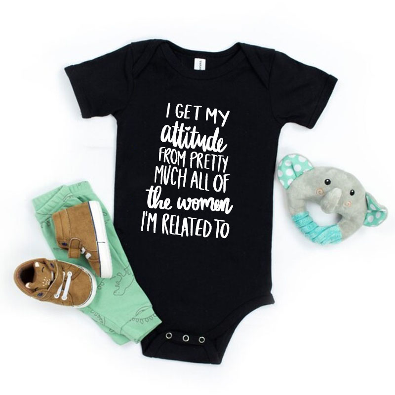 I Get My Attitude,Baby Saying Bodysuit Newborn unisex Onesie