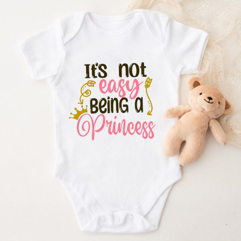 Newborn Funny Sayings"It's Not Easy Being A Princess" Baby Girl Onesie