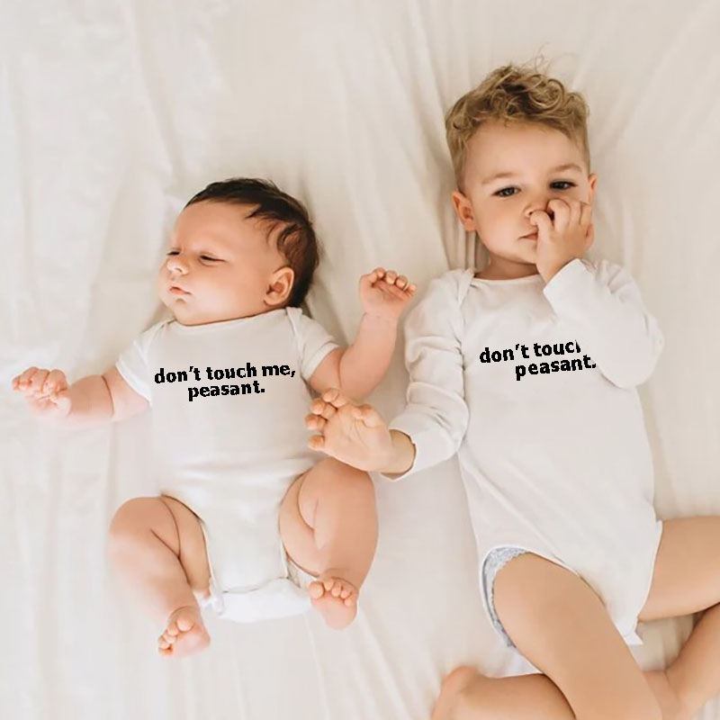 Don't Touch Me Peasant Bodysuit,Funny Baby Clothes Newborn unisex Ones