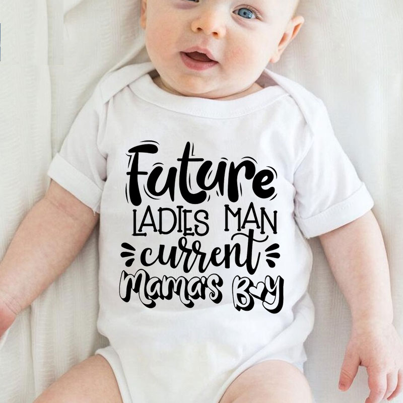 "Future Ladies Man Current Mama's Boy "Baby Onesie