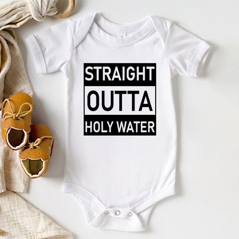 Funny Baptism Onesie, Straight Outta Holy Water Baby Bodysuit