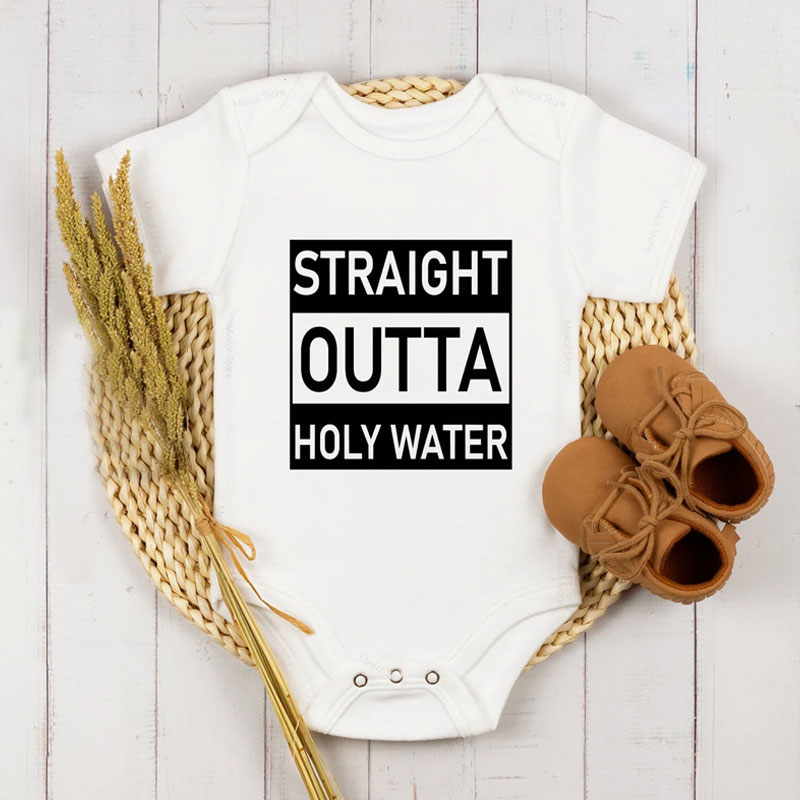 Funny Baptism Onesie, Straight Outta Holy Water Baby Bodysuit