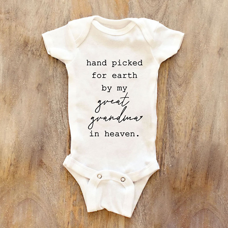 Hand picked for earth by my great grandma/grandpa in heaven Onesie