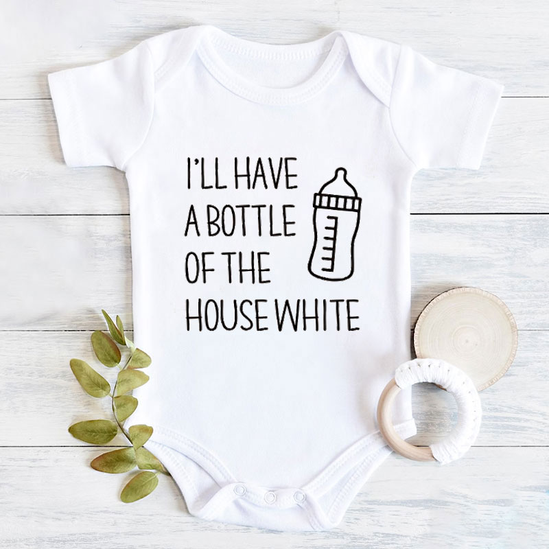 I'll have a bottle of the house white Onesie, Baby Clothes