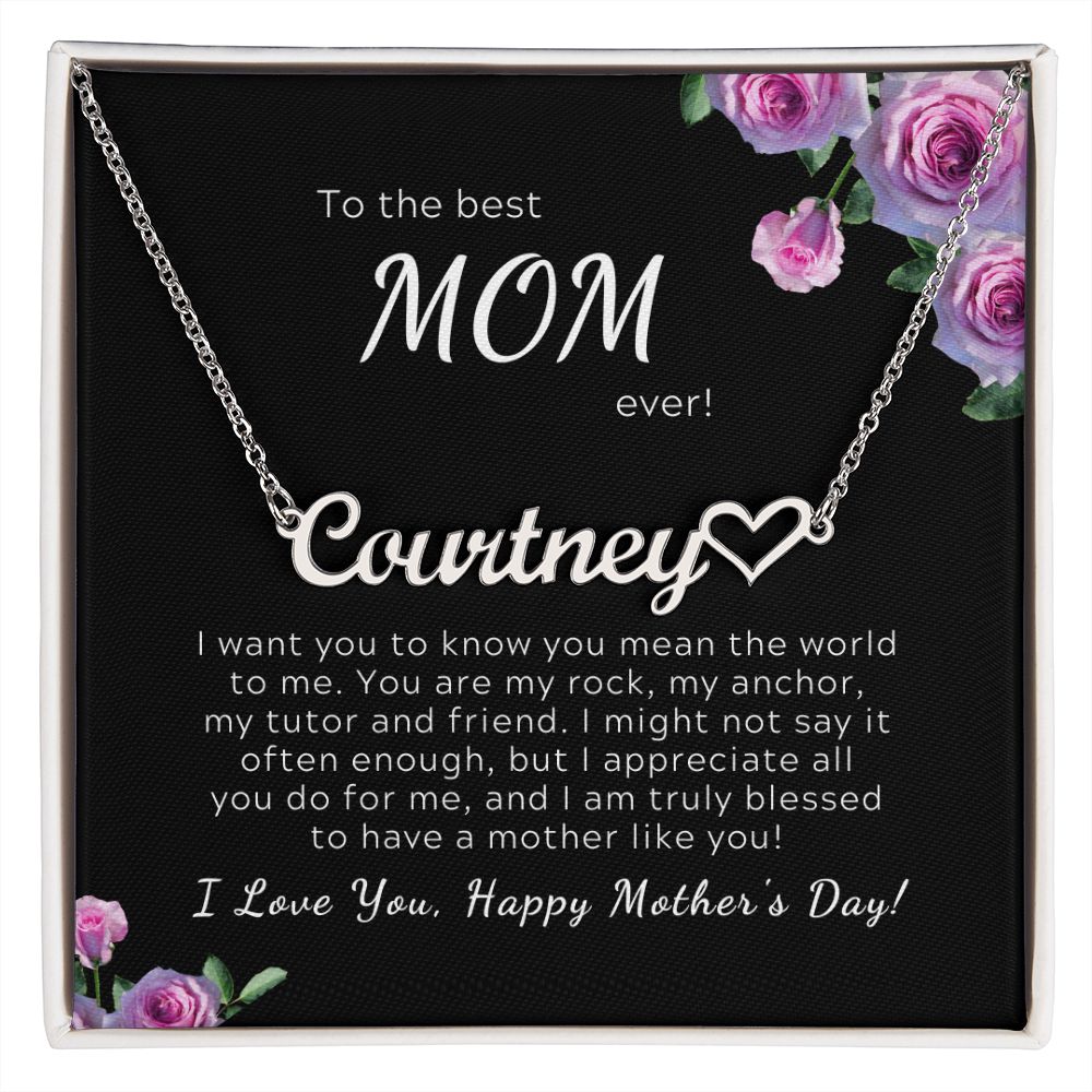 Heart Name Necklace To the Best Mom Ever, Mother's Day Gift
