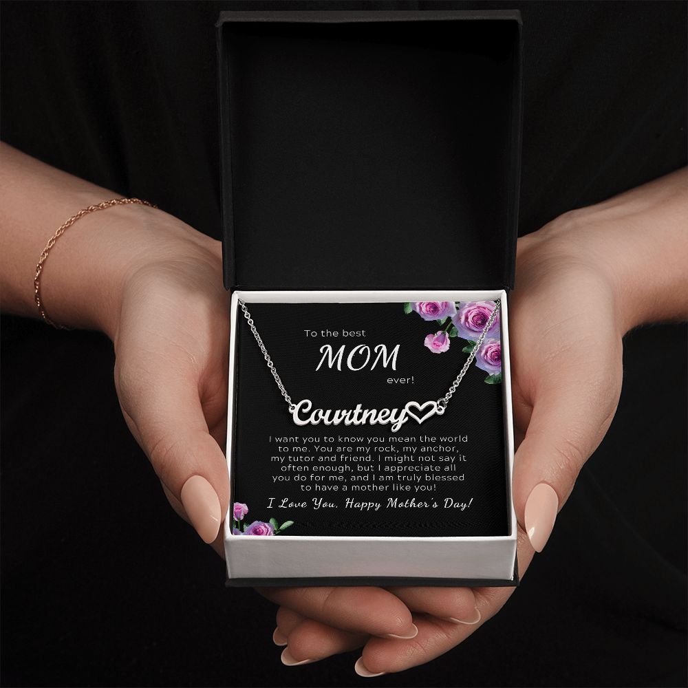Heart Name Necklace To the Best Mom Ever, Mother's Day Gift