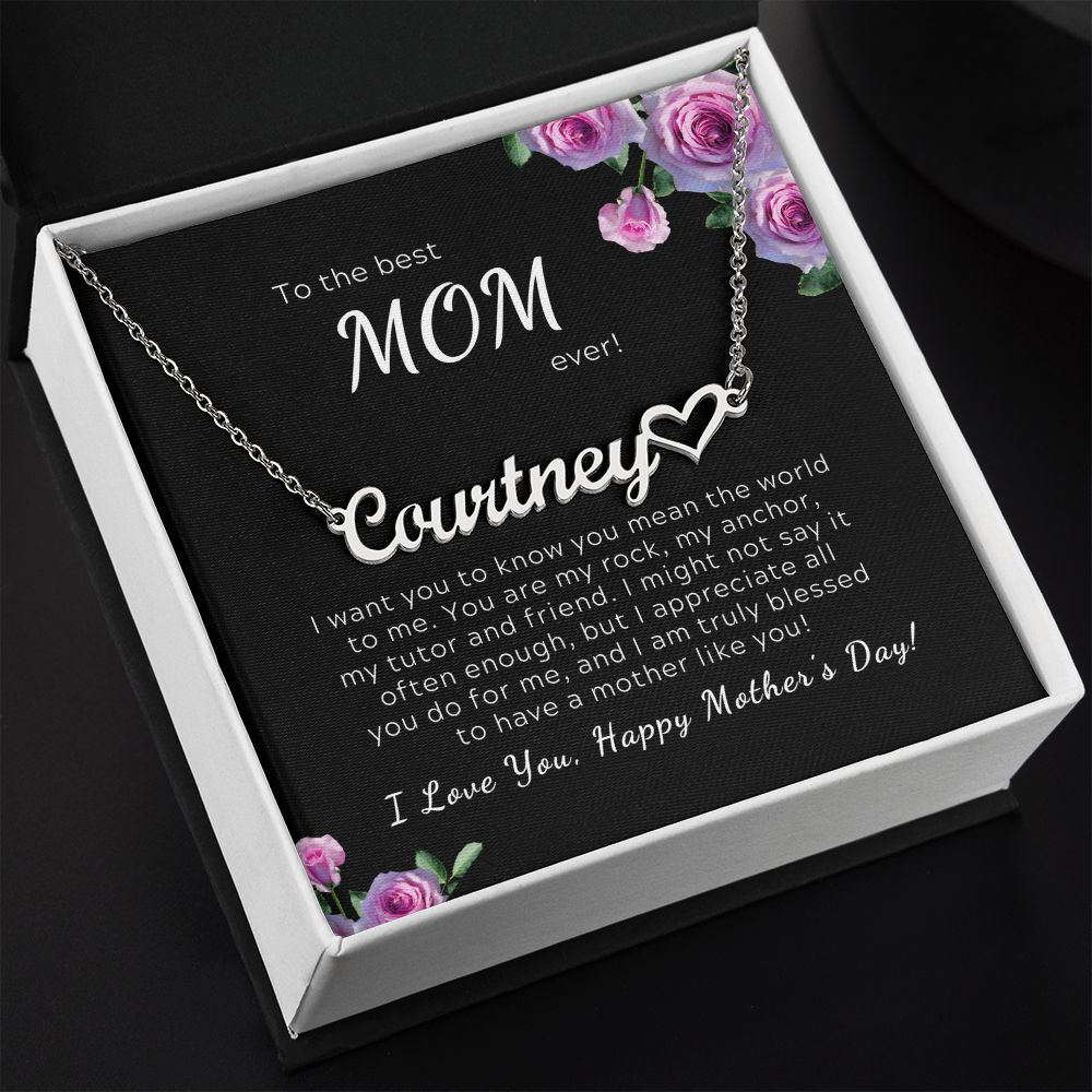 Heart Name Necklace To the Best Mom Ever, Mother's Day Gift
