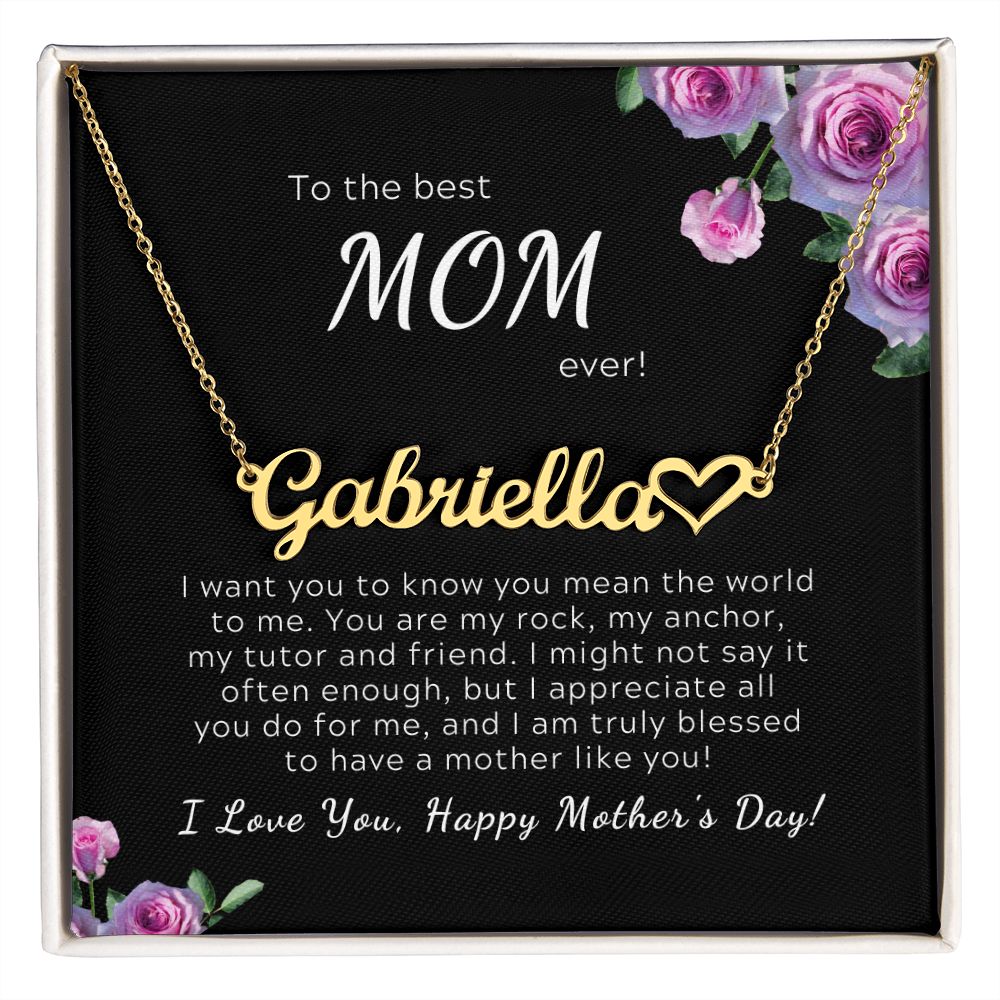 Heart Name Necklace To the Best Mom Ever, Mother's Day Gift