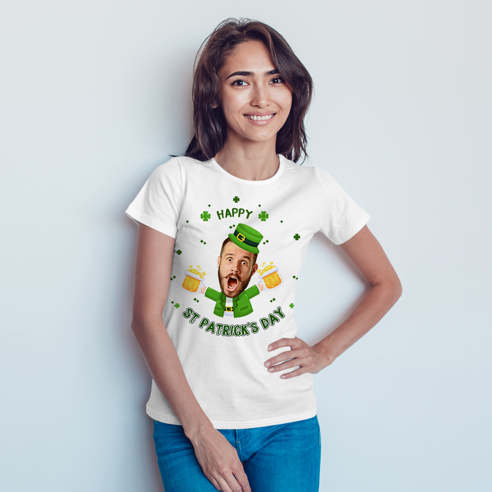Custom My Face T-shirt Happy St. Patrick's Day Woman Tee