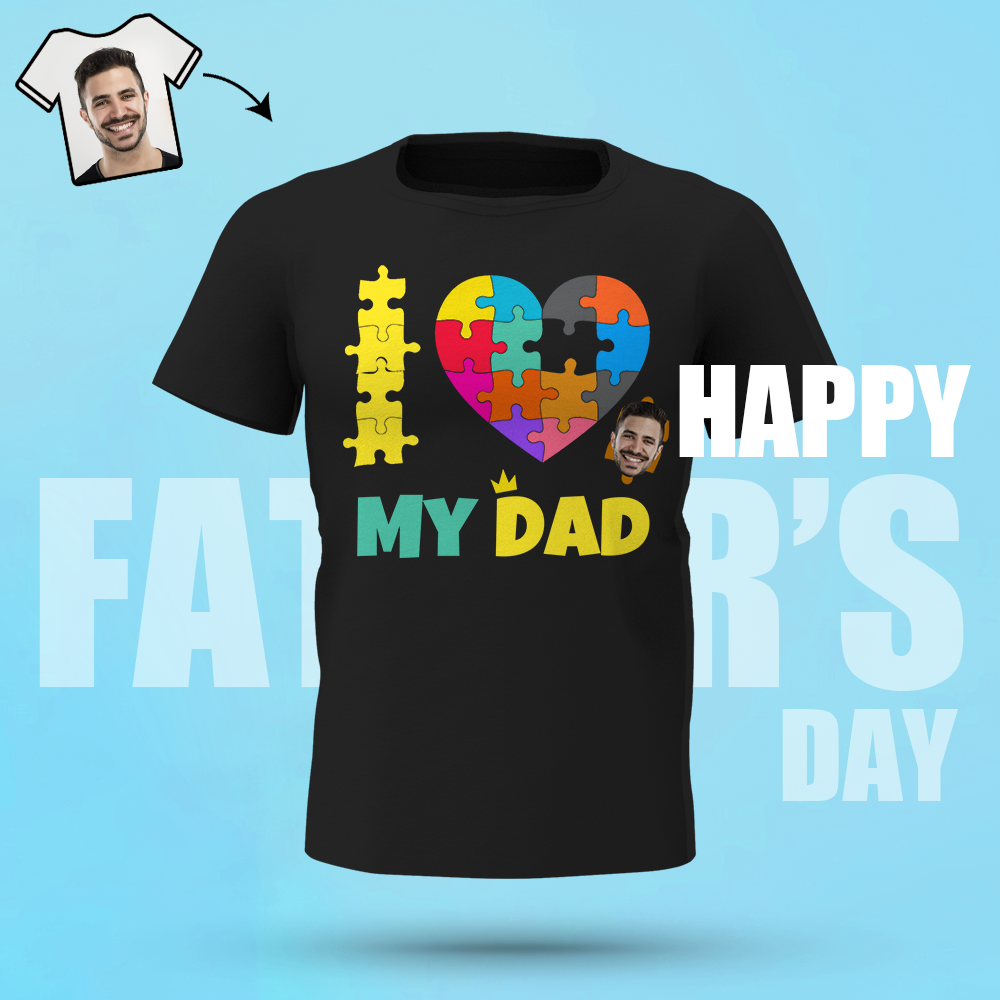 Custom Face Shirt I Love My Dad Personalized Puzzle Heart Men's Cotton T-shirt