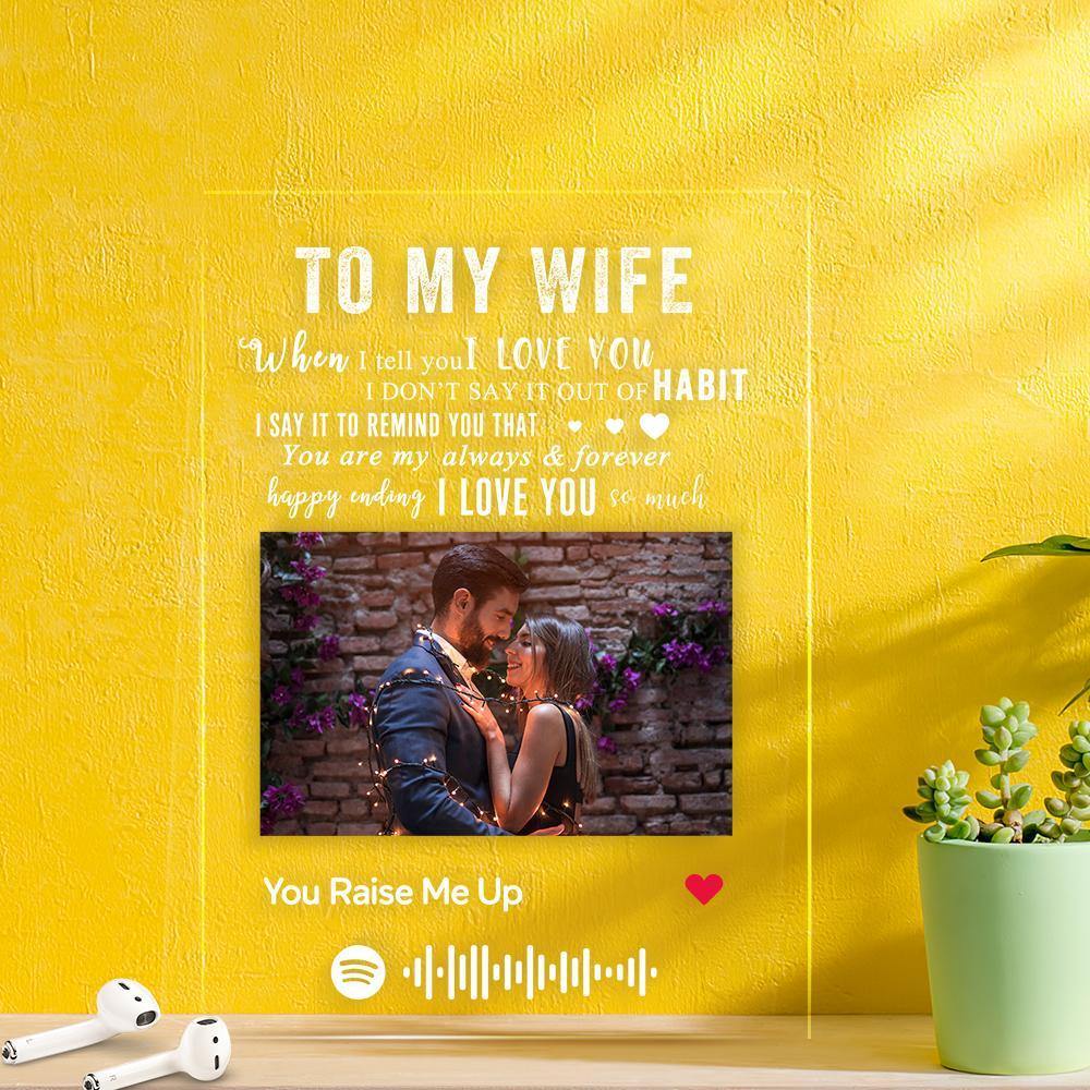Spotify Acrylic Custom Photo Scannable Music Plaque To My Wife