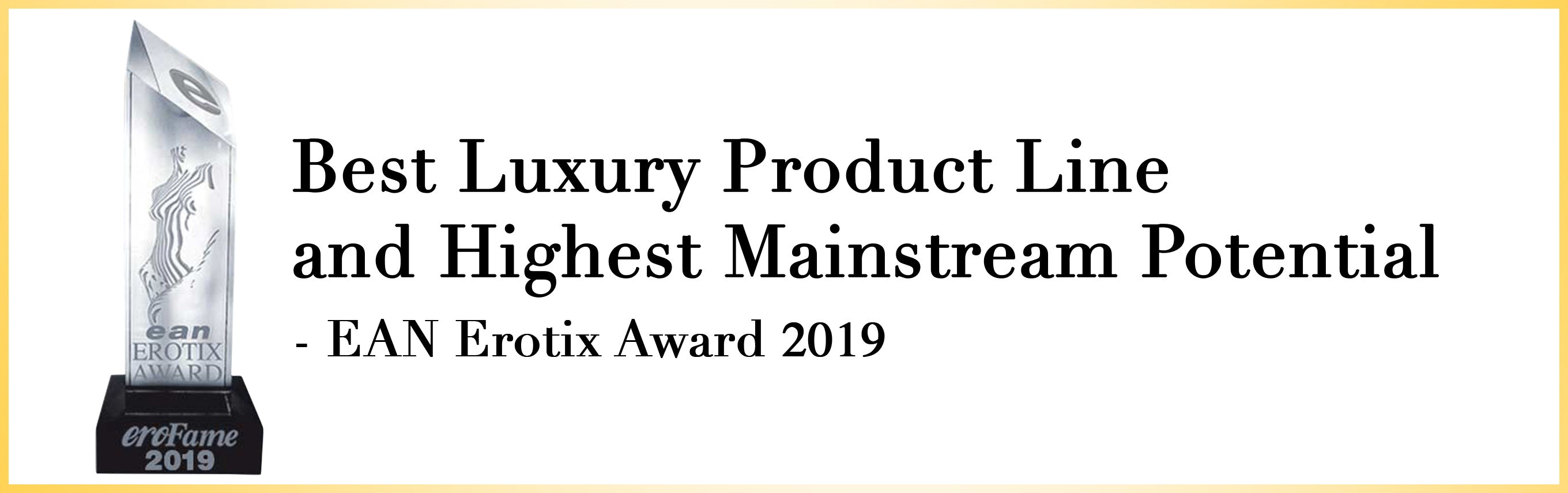 Erotix Award Winner Of EAN Erotix Award 2019