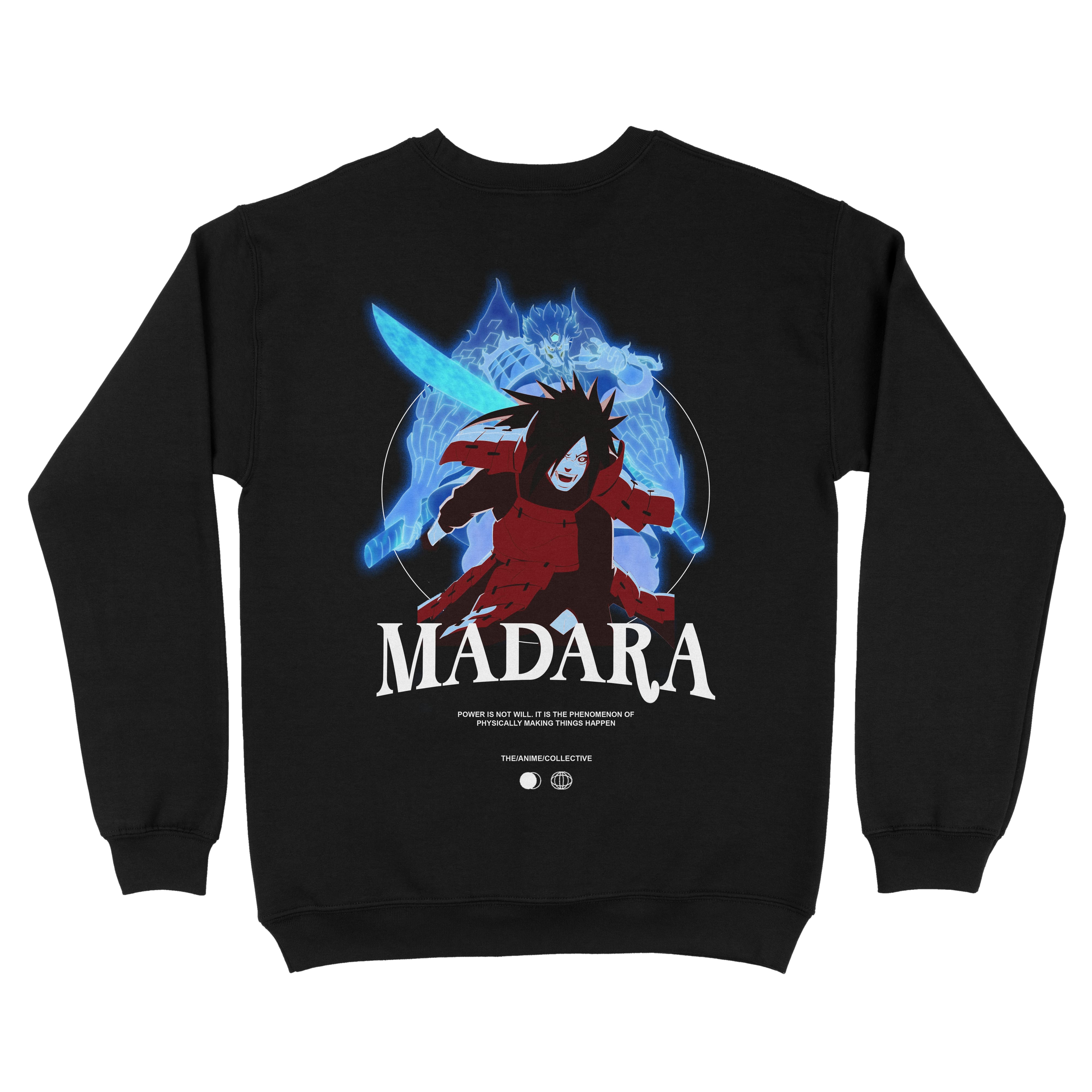 Uchiha Madara "Power" Sweatshirt | Naruto Shippuden