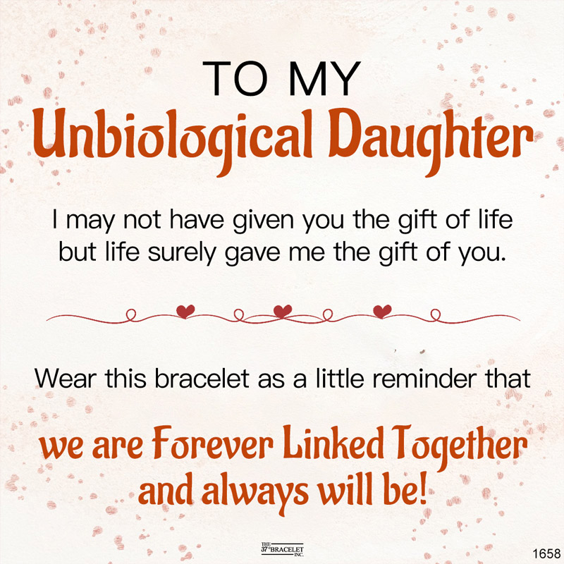 For Unbiological Daughter - We Are Forever Linked Together And Always Will Be Double Heart Bracelet