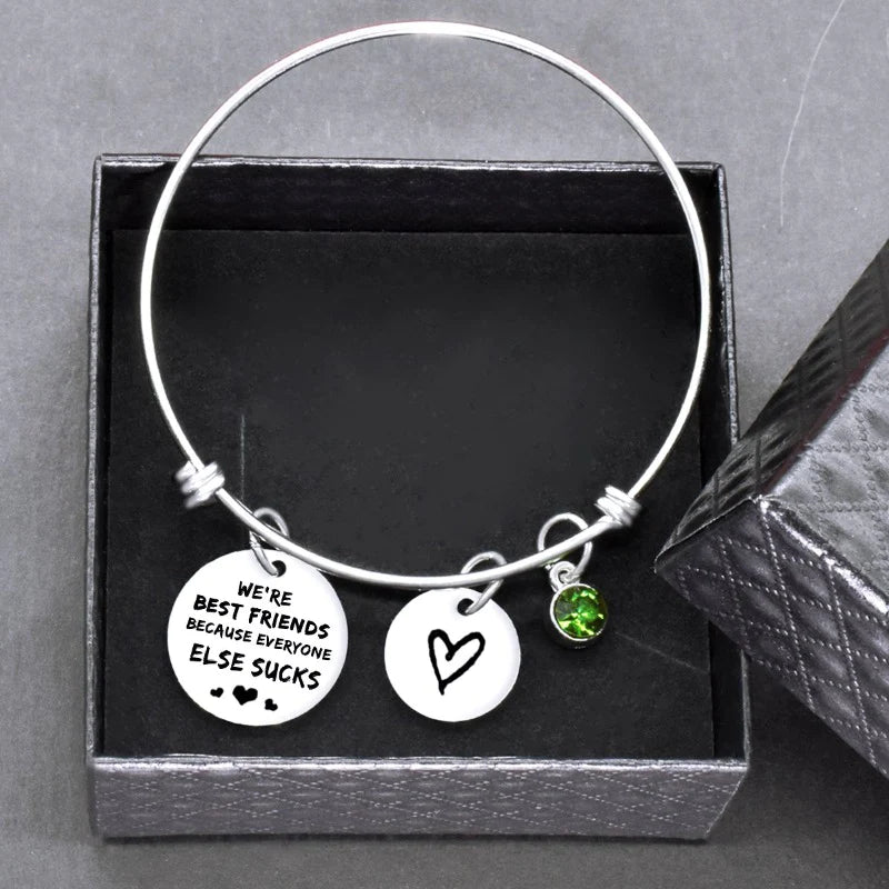 For Friends - We Are Best Friends Because Everyone Else Sucks Bangle-37bracelet
