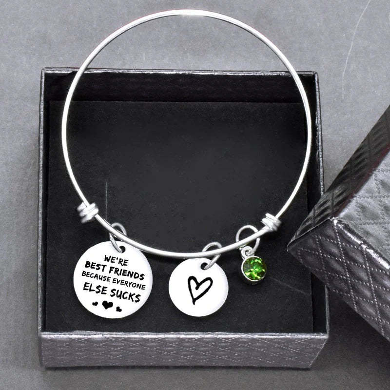 For Friends - We Are Best Friends Because Everyone Else Sucks Bangle-37bracelet
