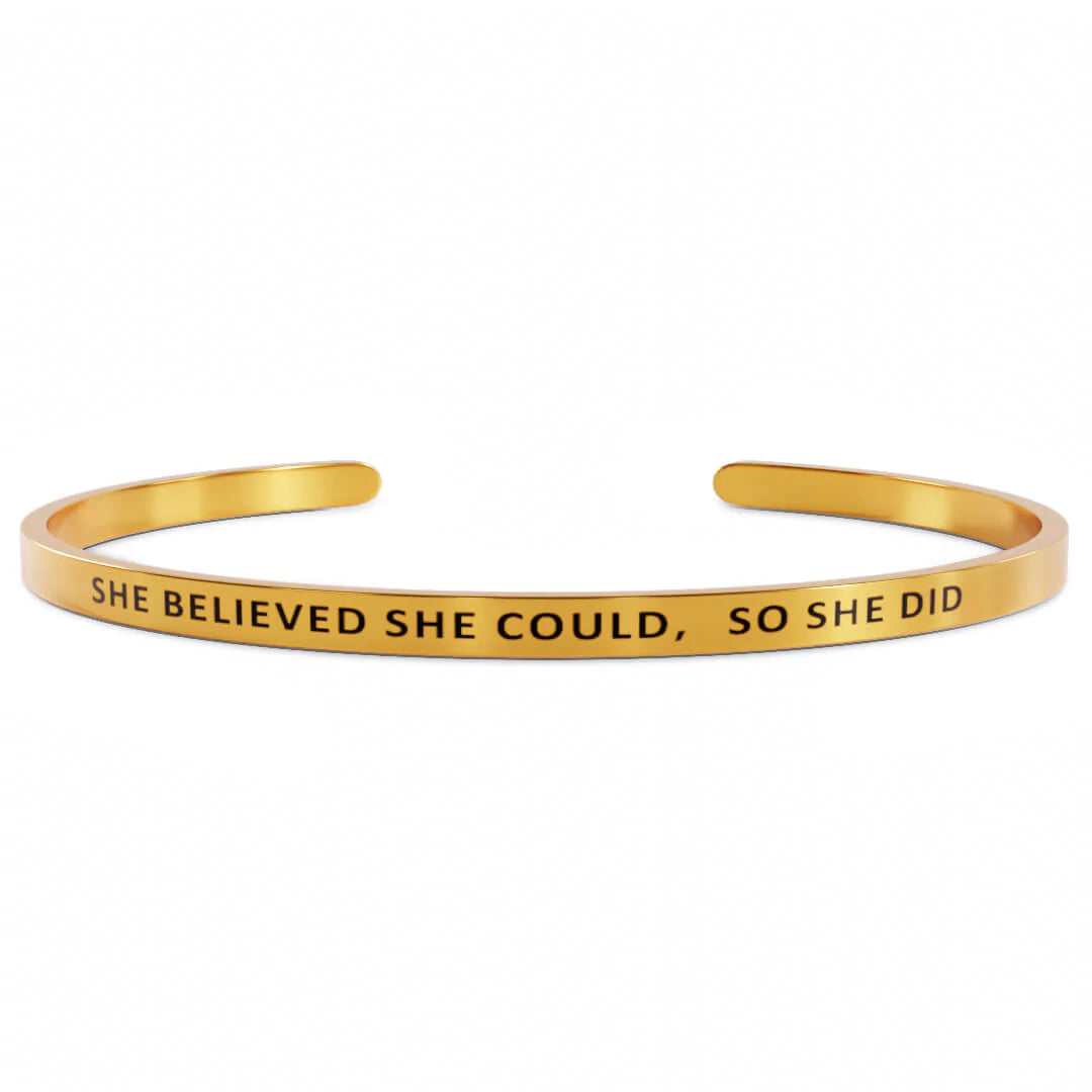 She Believed She Could So She Did Cuff Bracelet