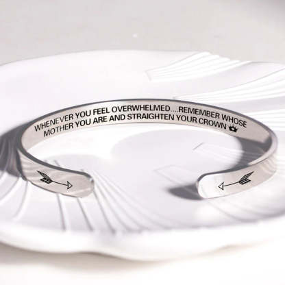 For Mom - Whenever You Feel Overwhelmed... Bracelet