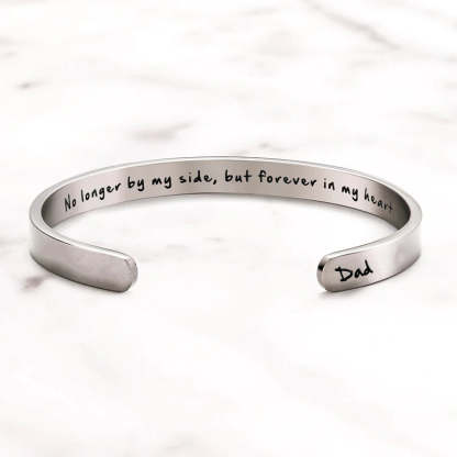 No Longer By My Side, But Forever In My Heart Bracelet