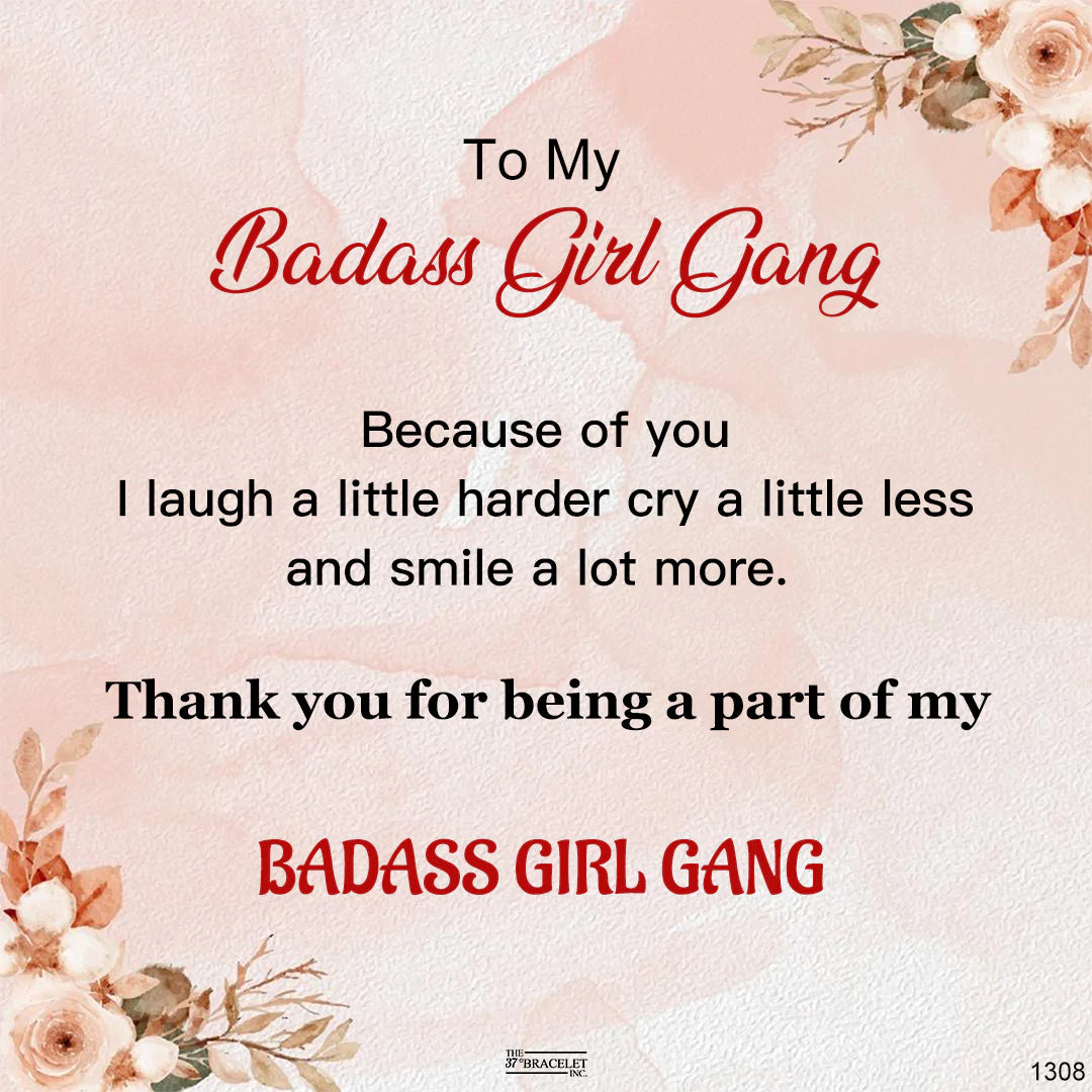 For Friend - Thank You For Being A Part Of My BADASS GIRL GANG Circle Bracelet-37bracelet