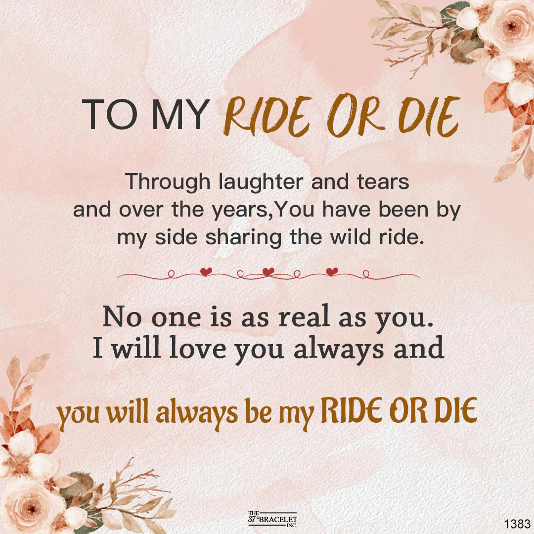 For Friend - You Will Always Be My Ride Or Die Arrow Bracelet