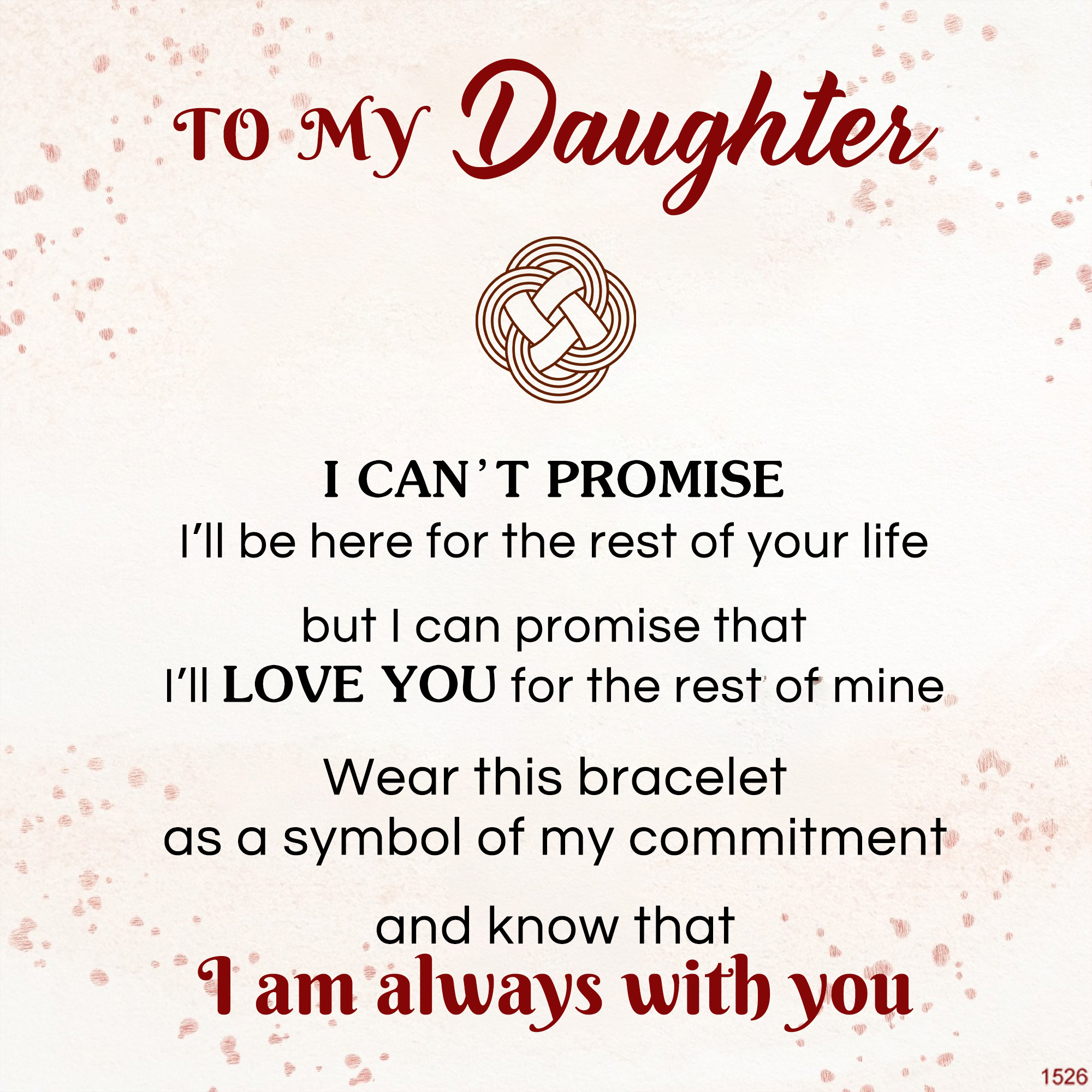 For Daughter- I Will Be With You Forever Love Knot Pendant Bracelet