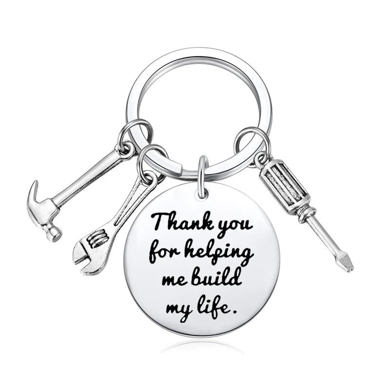 Thank You For Helping Me Build My Life Keychain