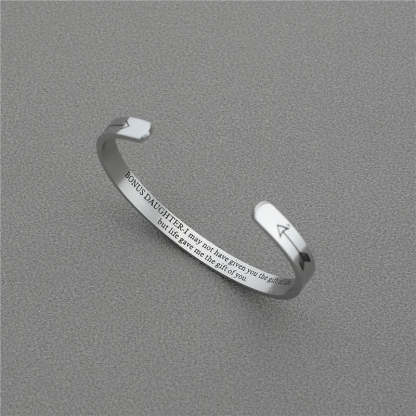 For Bonus Daughter - I Didn't Give You The Gift Of Life Life Gave Me The Gift Of You Bracelet-37bracelet